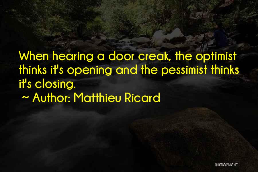 Closing Doors Quotes By Matthieu Ricard