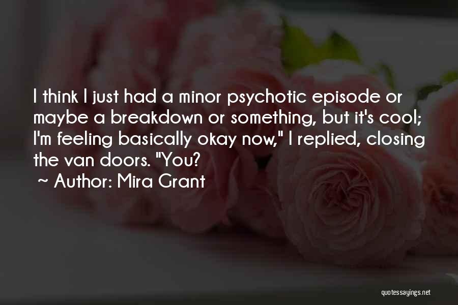 Closing Doors Quotes By Mira Grant