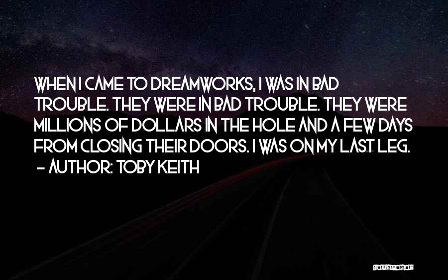 Closing Doors Quotes By Toby Keith