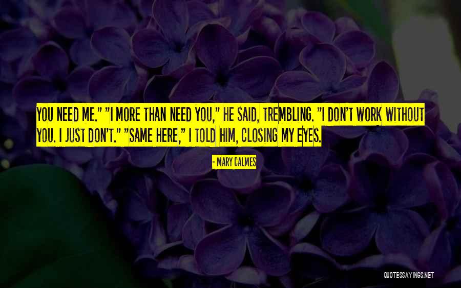 Closing Eyes Quotes By Mary Calmes