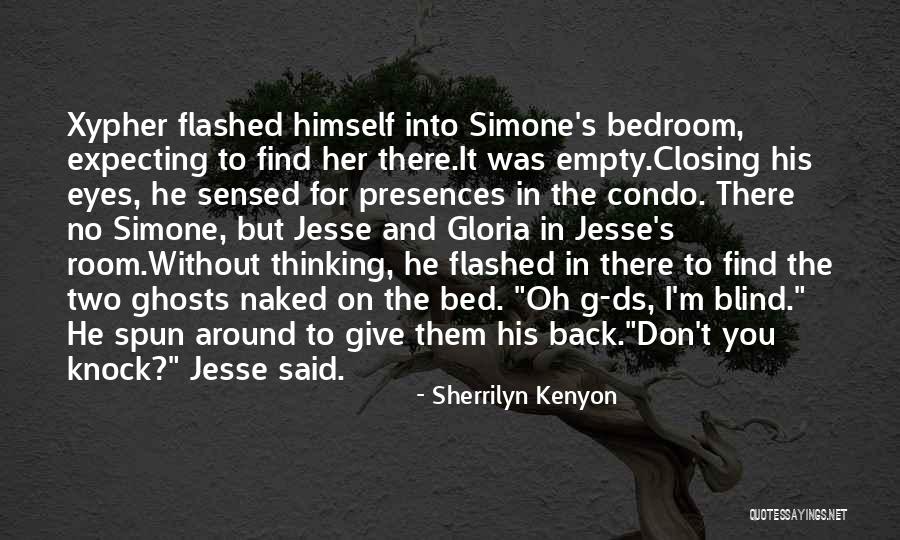 Closing Eyes Quotes By Sherrilyn Kenyon