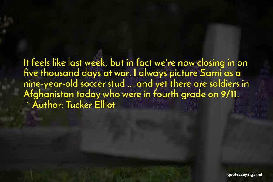 Closing Out The Year Quotes By Tucker Elliot