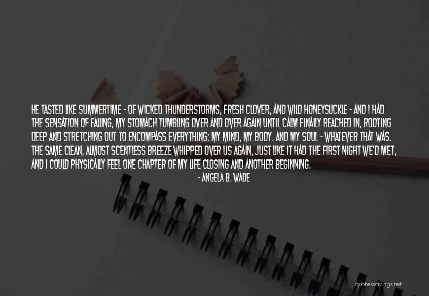 Closing The Chapter Quotes By Angela B. Wade Closing The Chapter Quotes By Angela B. Wade