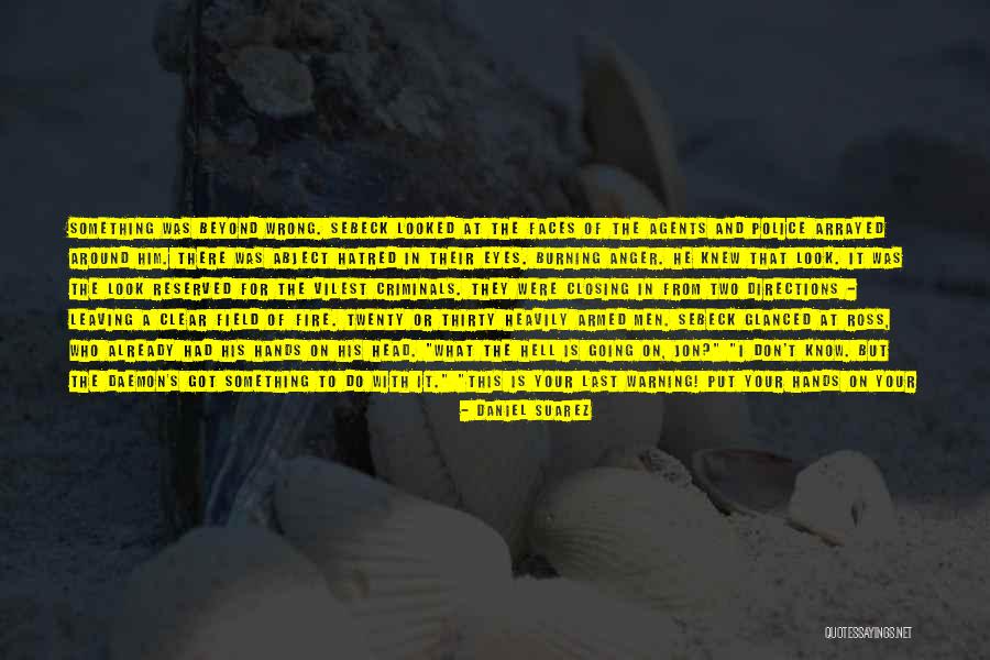 Closing Your Eyes Quotes By Daniel Suarez Closing Your Eyes Quotes By Daniel Suarez