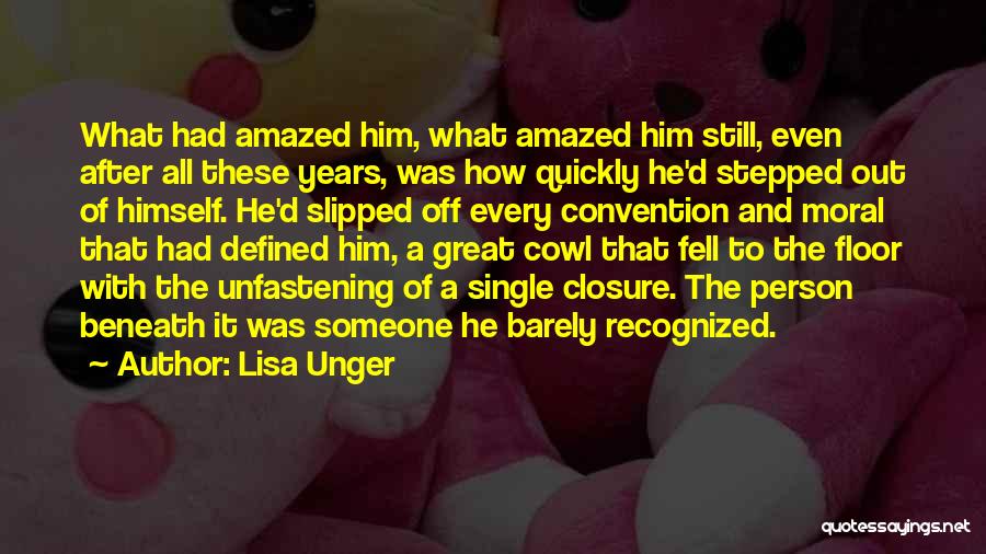 Closure Quotes By Lisa Unger