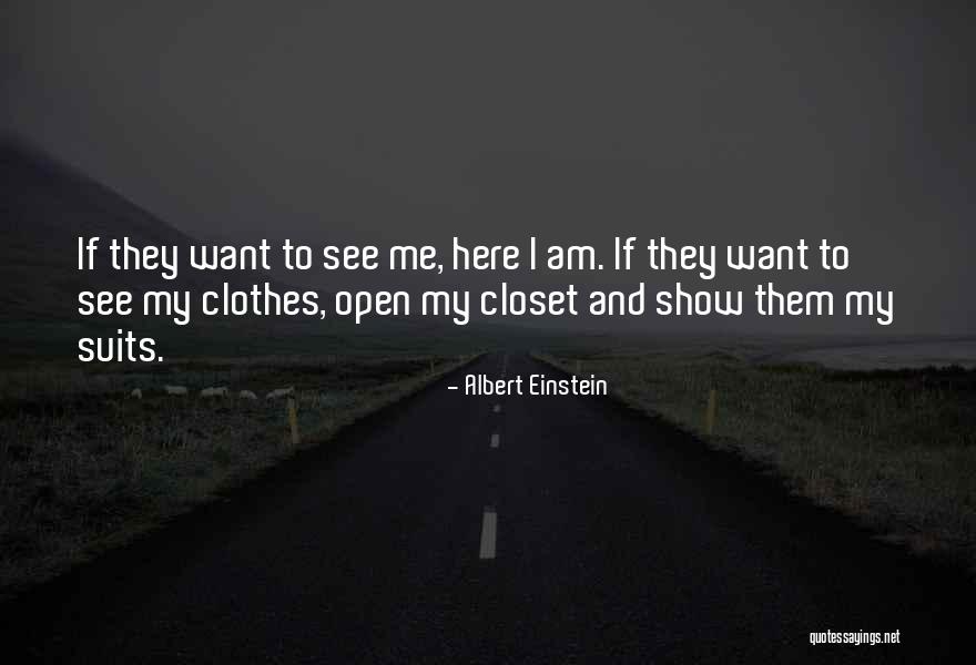 Clothes And Fashion Quotes By Albert Einstein