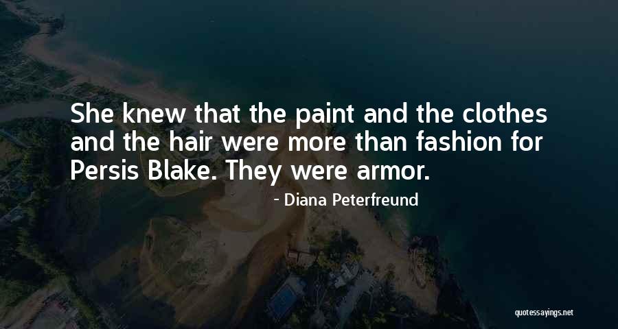 Clothes And Fashion Quotes By Diana Peterfreund