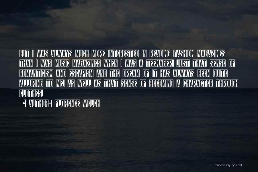Clothes And Fashion Quotes By Florence Welch
