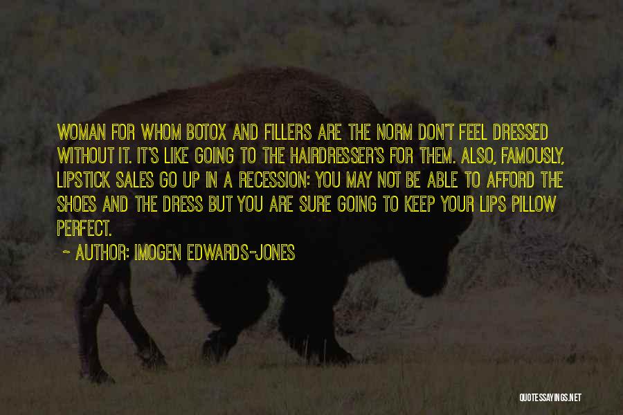 Clothes And Fashion Quotes By Imogen Edwards-Jones