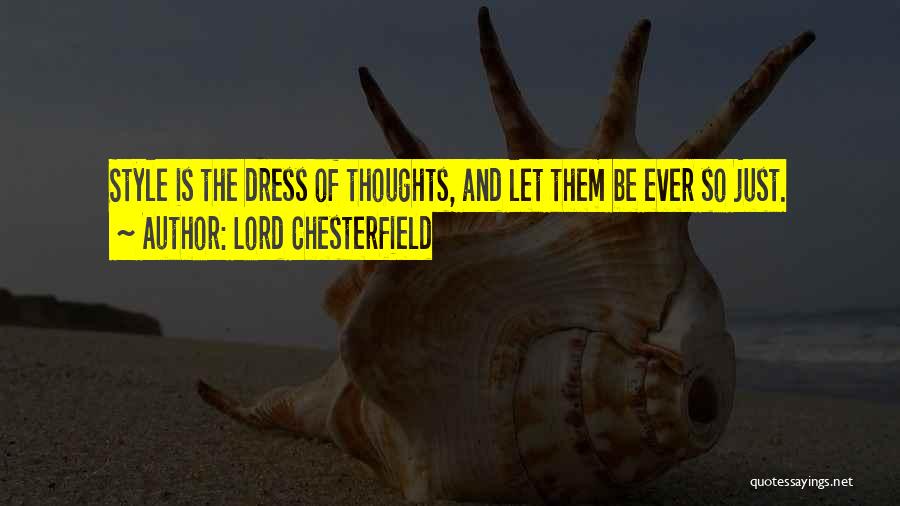 Clothes And Fashion Quotes By Lord Chesterfield