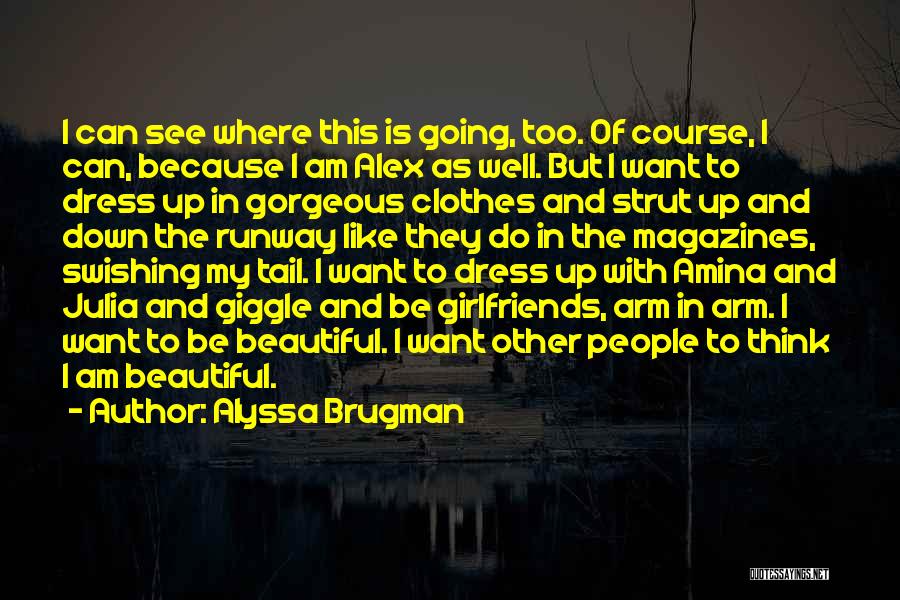 Clothes And Identity Quotes By Alyssa Brugman