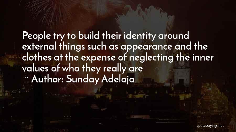 Clothes And Identity Quotes By Sunday Adelaja