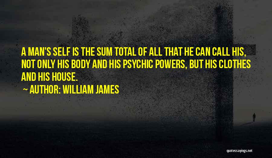 Clothes And Identity Quotes By William James