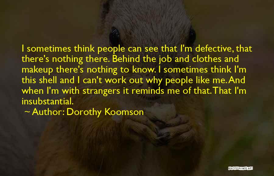 Clothes And Makeup Quotes By Dorothy Koomson