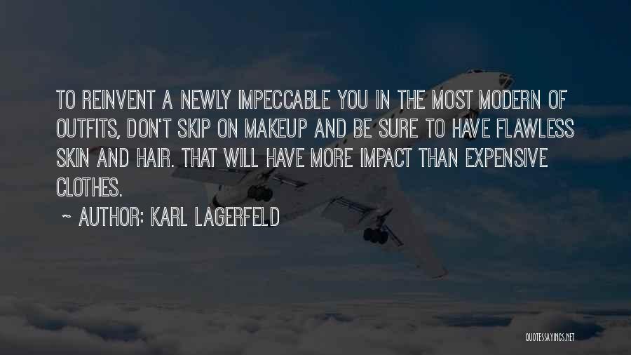 Clothes And Makeup Quotes By Karl Lagerfeld