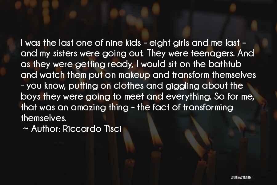 Clothes And Makeup Quotes By Riccardo Tisci