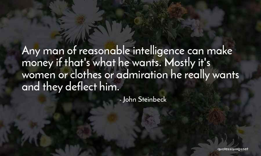Clothes And Money Quotes By John Steinbeck Clothes And Money Quotes By John Steinbeck