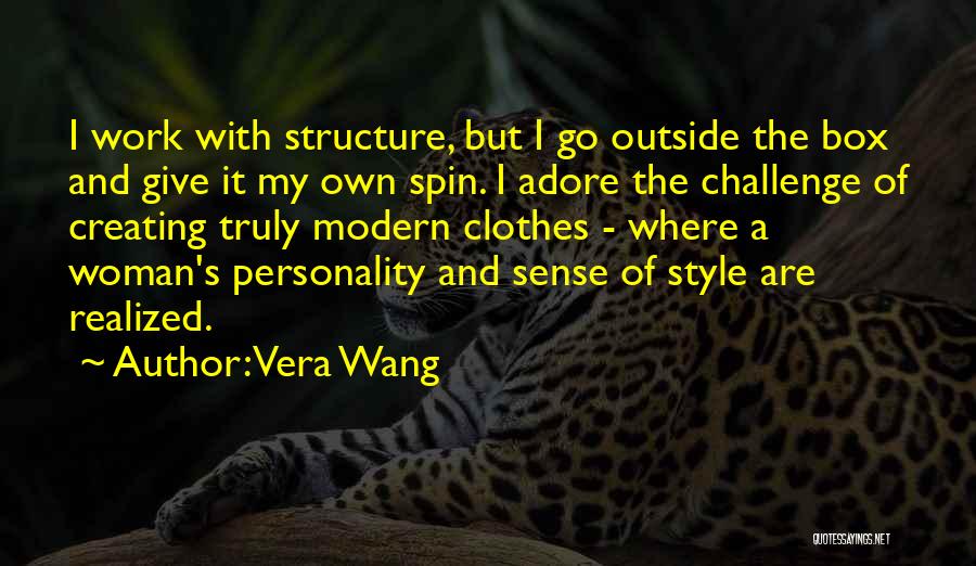 Clothes And Personality Quotes By Vera Wang