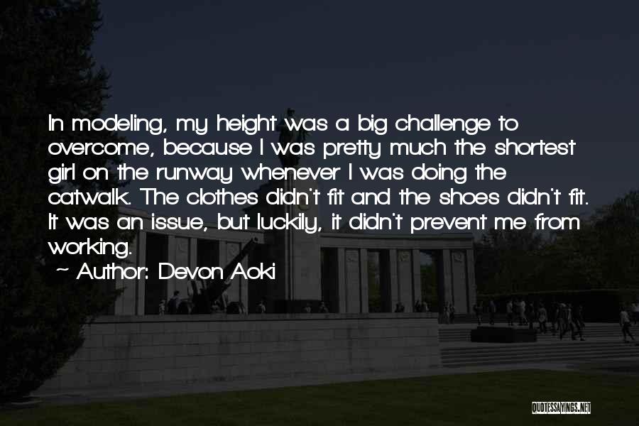 Clothes And Shoes Quotes By Devon Aoki