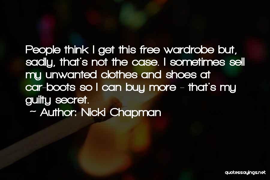 Clothes And Shoes Quotes By Nicki Chapman