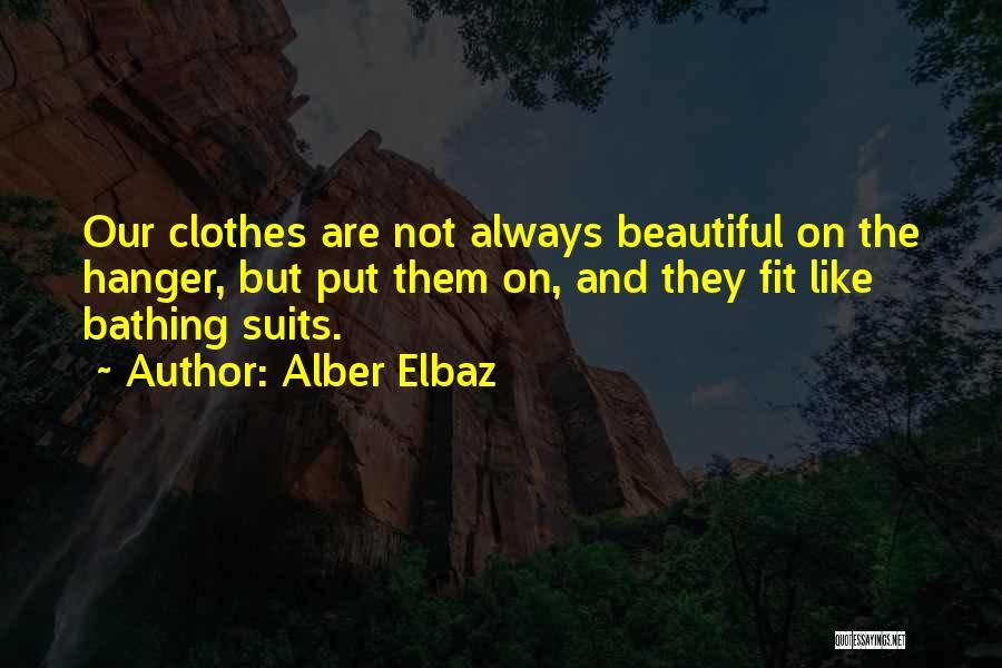 Clothes Hanger Quotes By Alber Elbaz