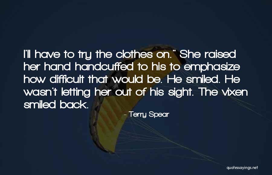 Clothes On Her Back Quotes By Terry Spear Clothes On Her Back Quotes By Terry Spear