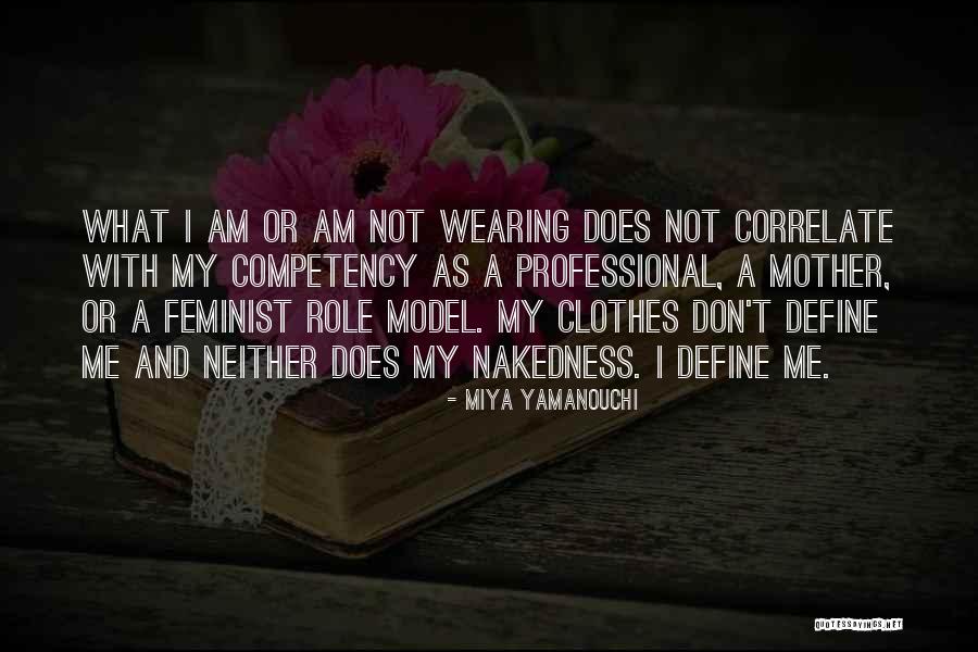Clothes Quotes Quotes By Miya Yamanouchi Clothes Quotes Quotes By Miya Yamanouchi