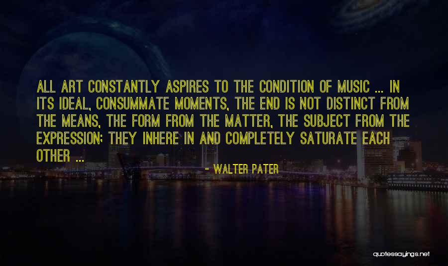 Clotheshorses Collection Quotes By Walter Pater Clotheshorses Collection Quotes By Walter Pater