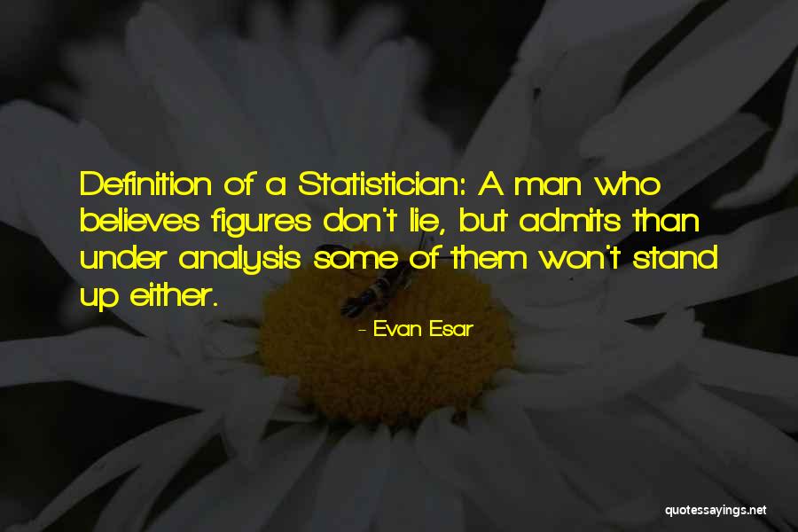 Clothesman Quotes By Evan Esar Clothesman Quotes By Evan Esar