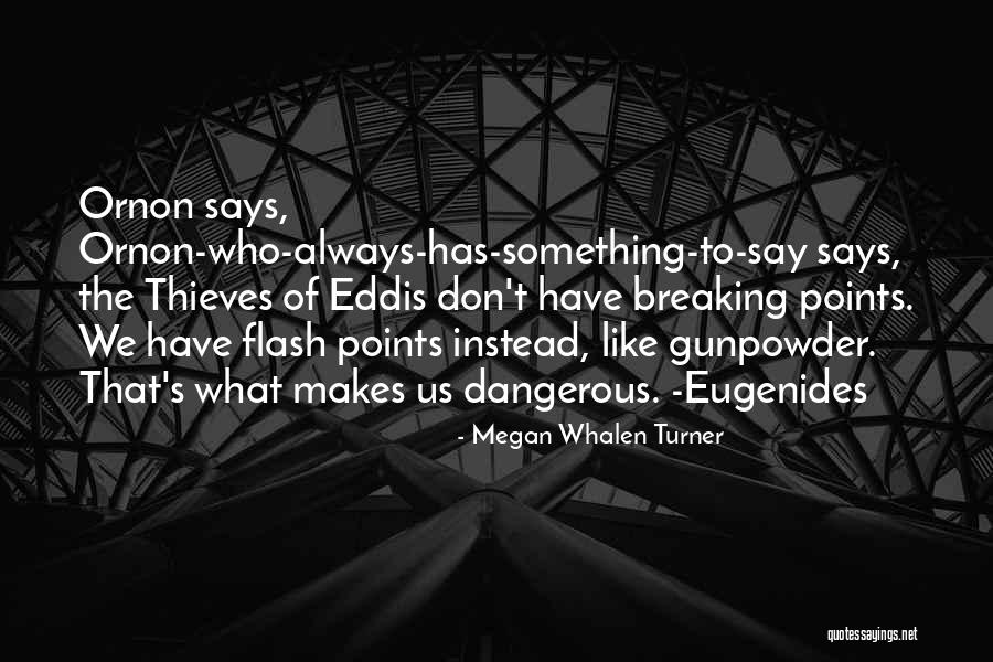 Clothesman Quotes By Megan Whalen Turner Clothesman Quotes By Megan Whalen Turner