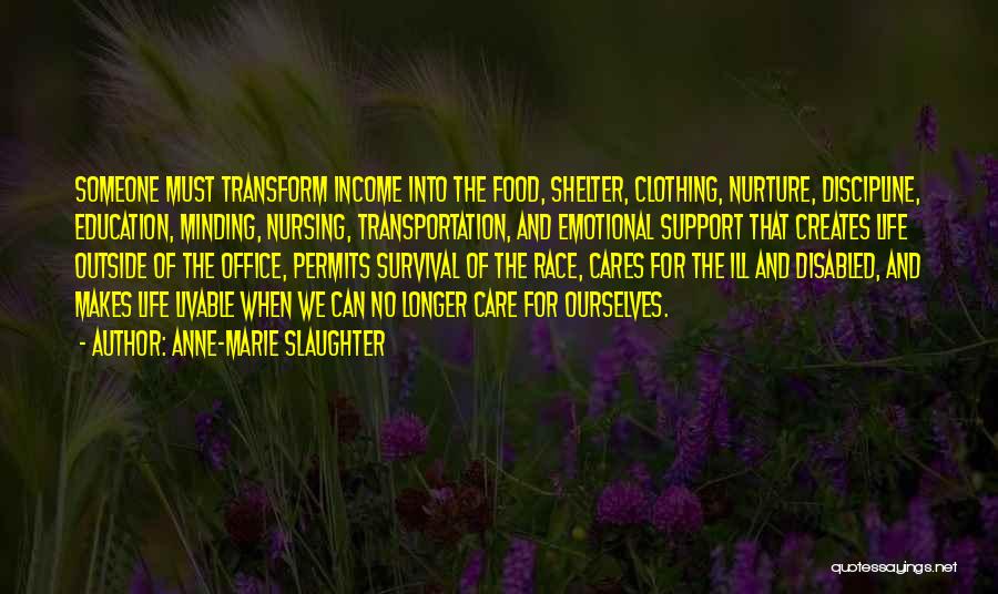 Clothing And Life Quotes By Anne-Marie Slaughter