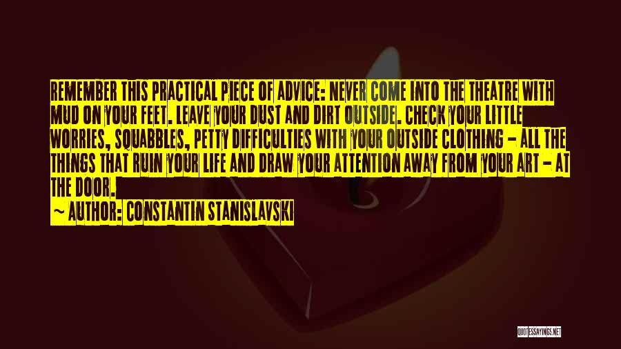 Clothing And Life Quotes By Constantin Stanislavski
