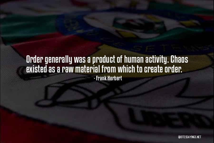 Clothing Industry Quotes By Frank Herbert Clothing Industry Quotes By Frank Herbert