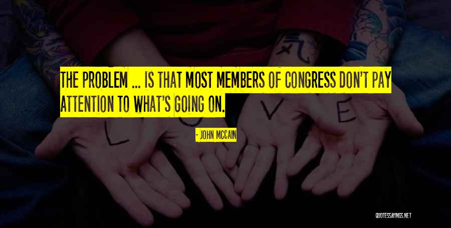 Clothing Industry Quotes By John McCain Clothing Industry Quotes By John McCain