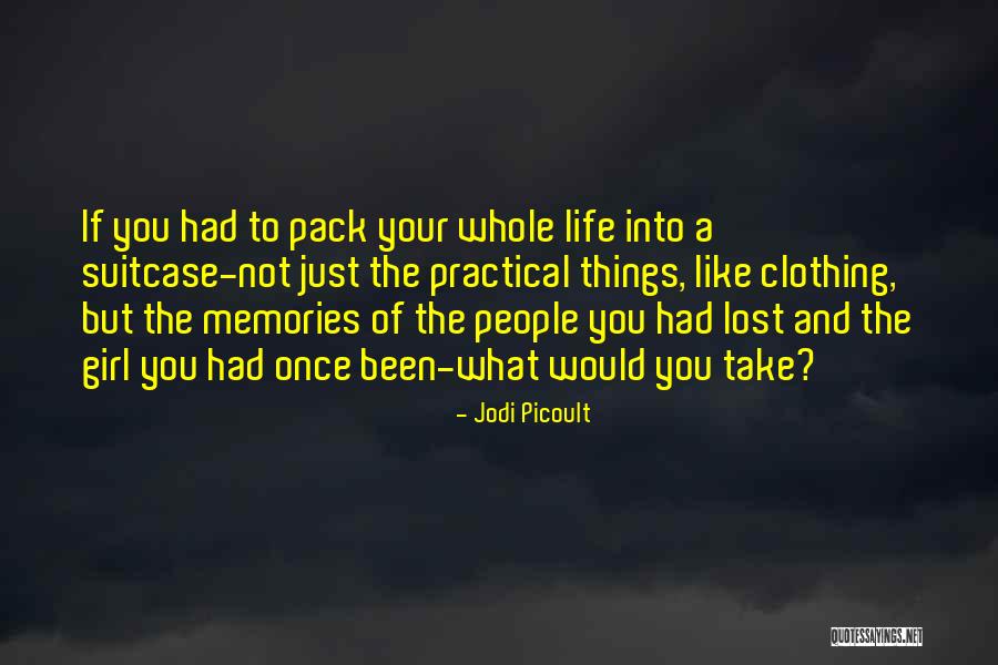 Clothing Inspirational Quotes By Jodi Picoult