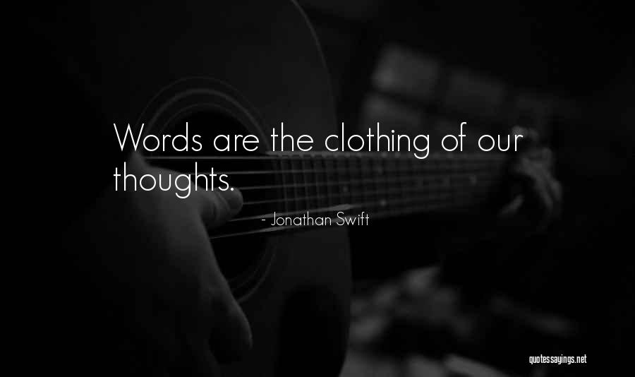 Clothing Inspirational Quotes By Jonathan Swift