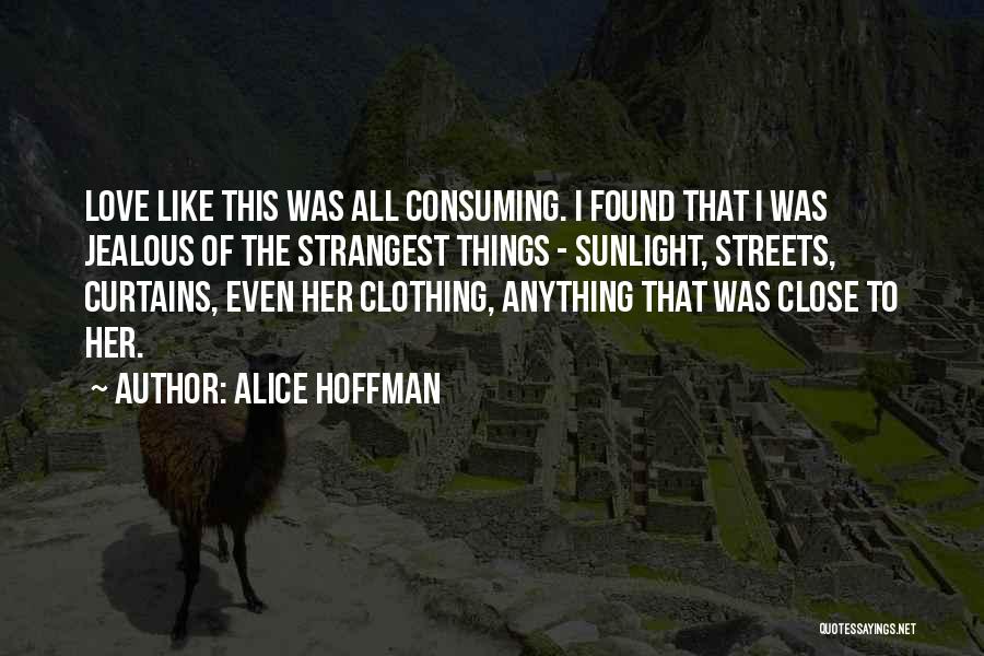 Clothing Quotes By Alice Hoffman