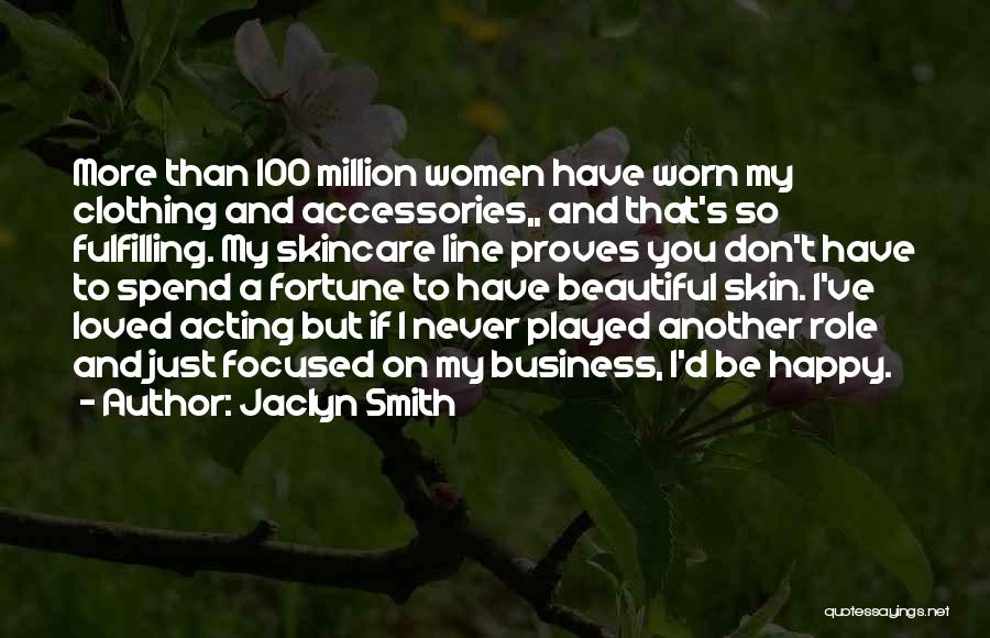 Clothing Quotes By Jaclyn Smith