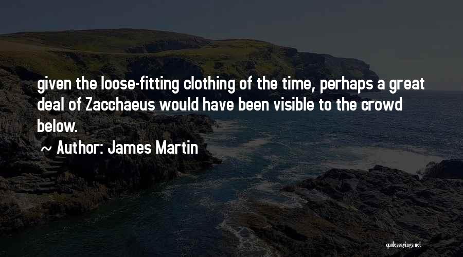 Clothing Quotes By James Martin