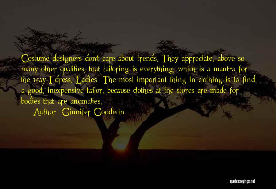 Clothing Stores Quotes By Ginnifer Goodwin