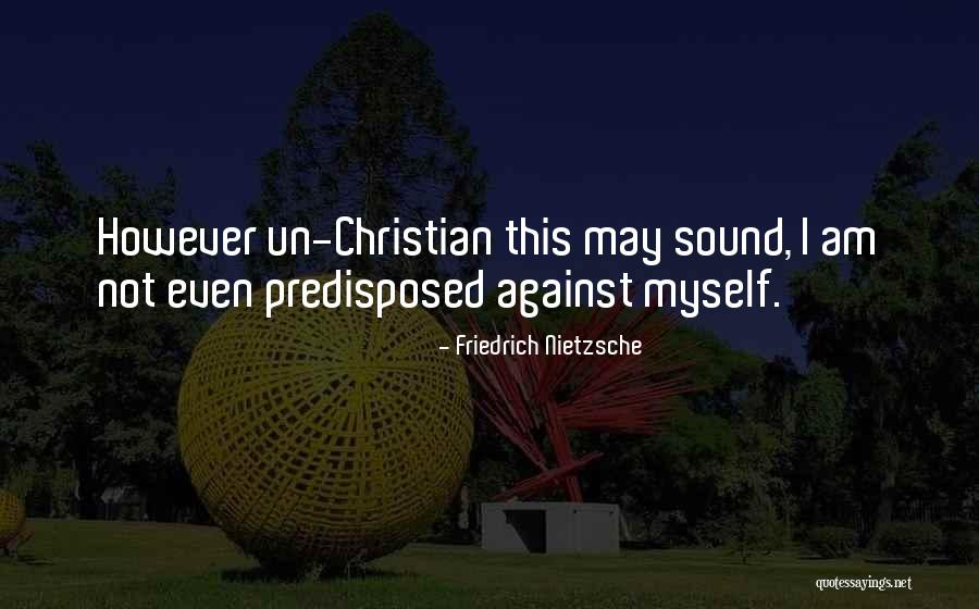 Clotworthy Mcdowell Quotes By Friedrich Nietzsche Clotworthy Mcdowell Quotes By Friedrich Nietzsche