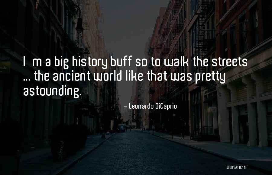 Clotworthy Rowley Quotes By Leonardo DiCaprio Clotworthy Rowley Quotes By Leonardo DiCaprio