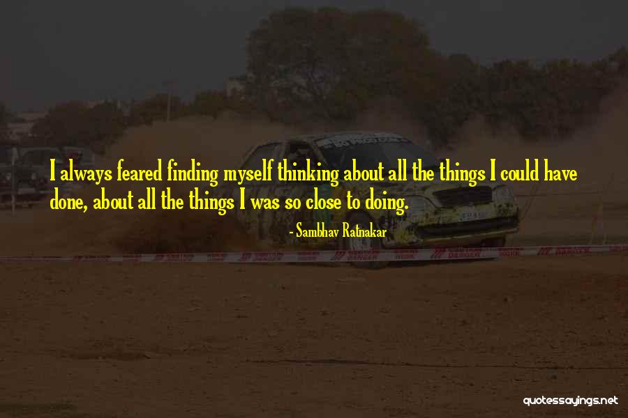 Clotworthy Skeffington Quotes By Sambhav Ratnakar Clotworthy Skeffington Quotes By Sambhav Ratnakar
