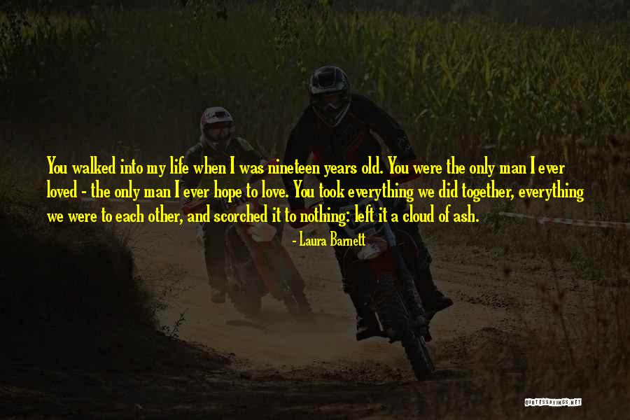 Cloud 9 Love Quotes By Laura Barnett Cloud 9 Love Quotes By Laura Barnett