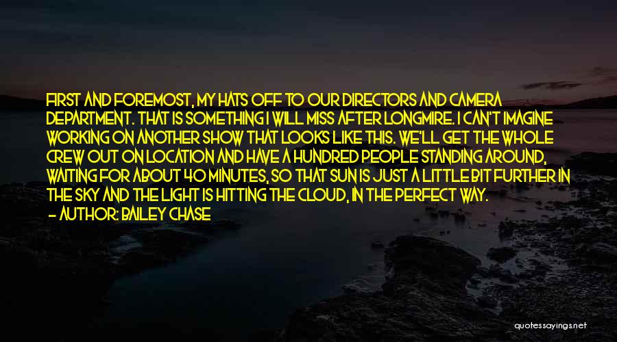 Cloud And Sky Quotes By Bailey Chase