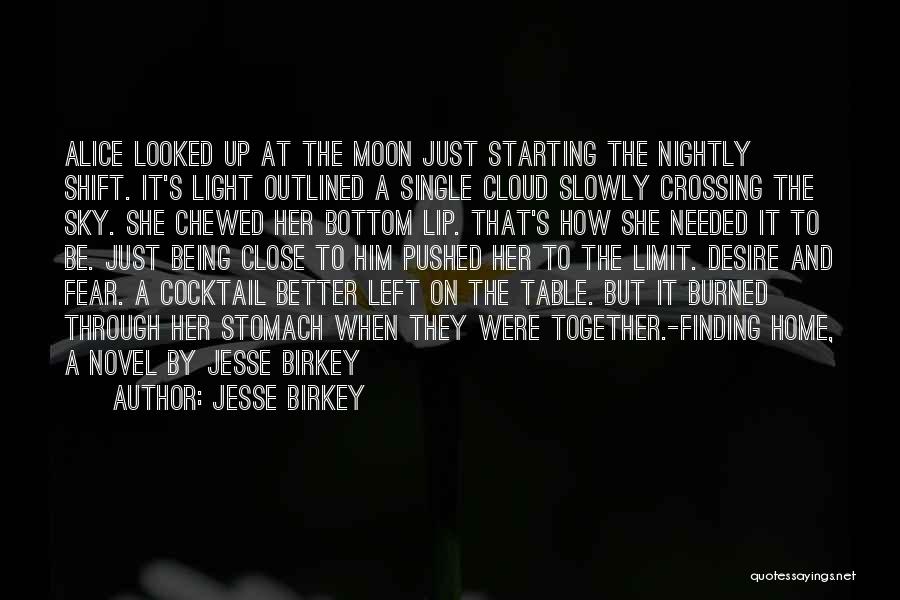 Cloud And Sky Quotes By Jesse Birkey