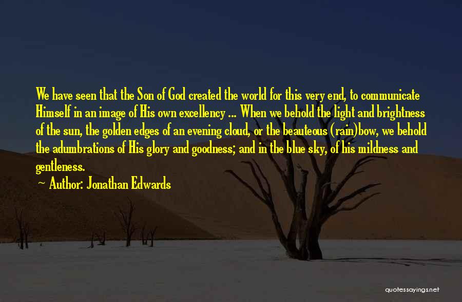 Cloud And Sky Quotes By Jonathan Edwards