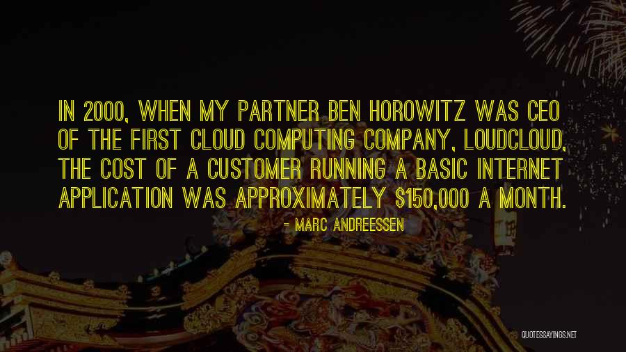 Cloud Computing Quotes By Marc Andreessen Cloud Computing Quotes By Marc Andreessen