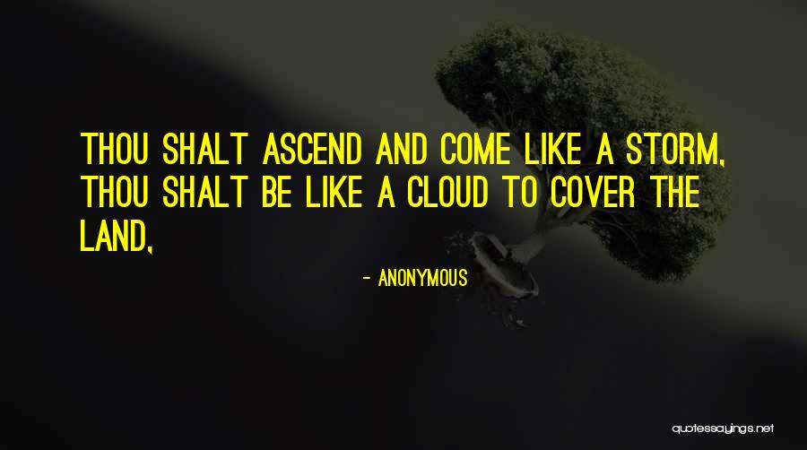 Cloud Cover Quotes By Anonymous