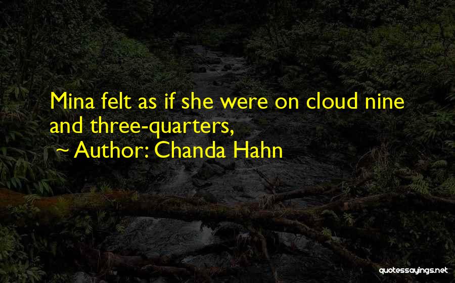 Cloud Nine Quotes By Chanda Hahn